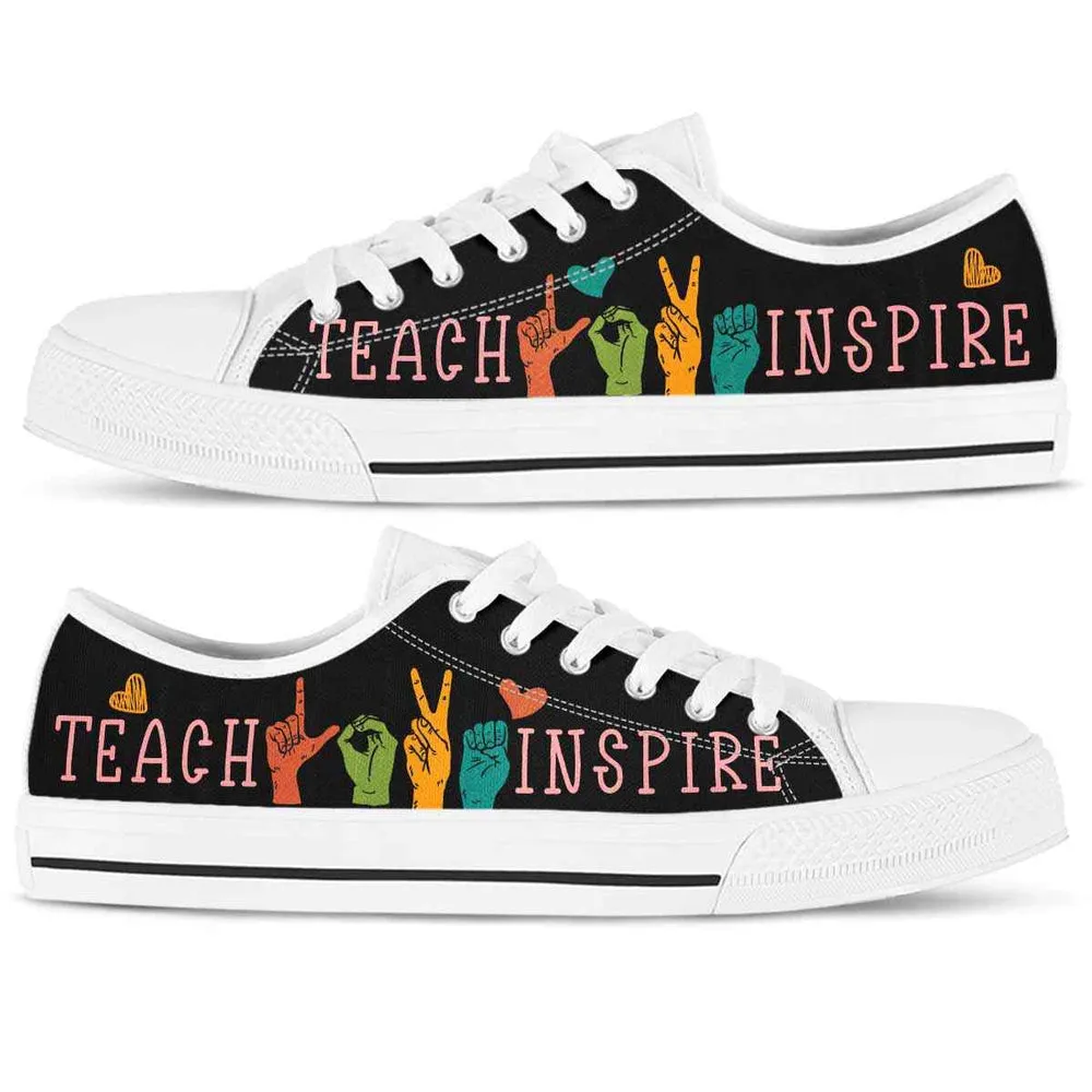 Sign Language Teach Love Inspire Low Top Shoes, Teacher Shoes, Low Top Sneakers